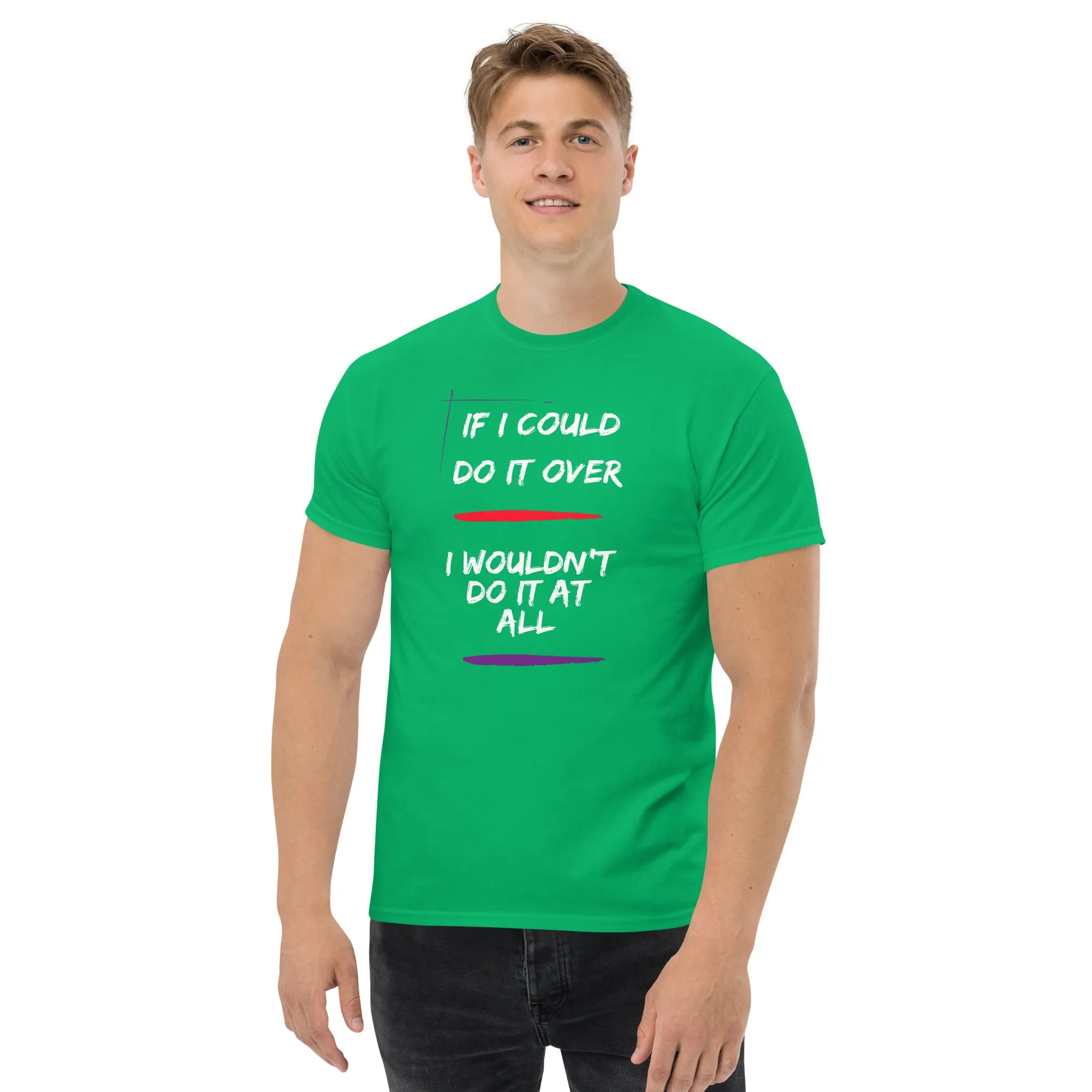 If I Could Do It Over Lyric T-Shirt