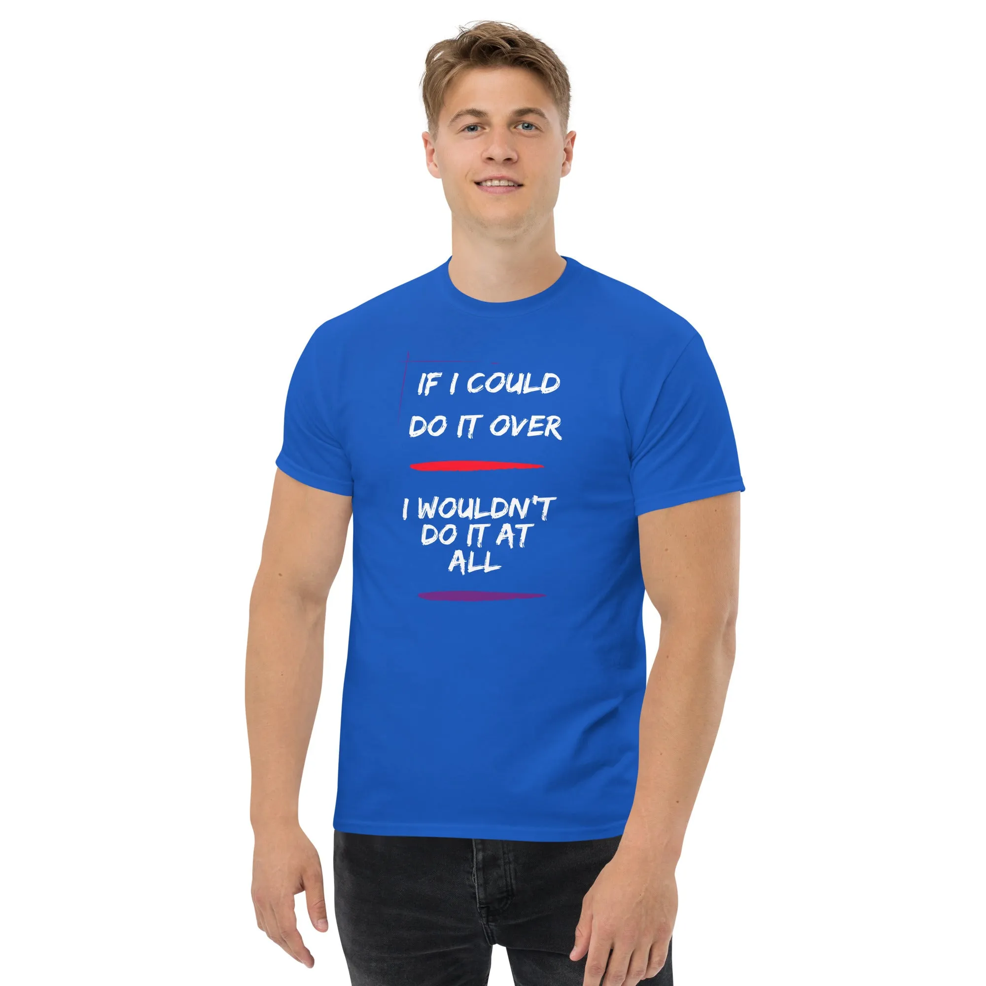 If I Could Do It Over Lyric T-Shirt