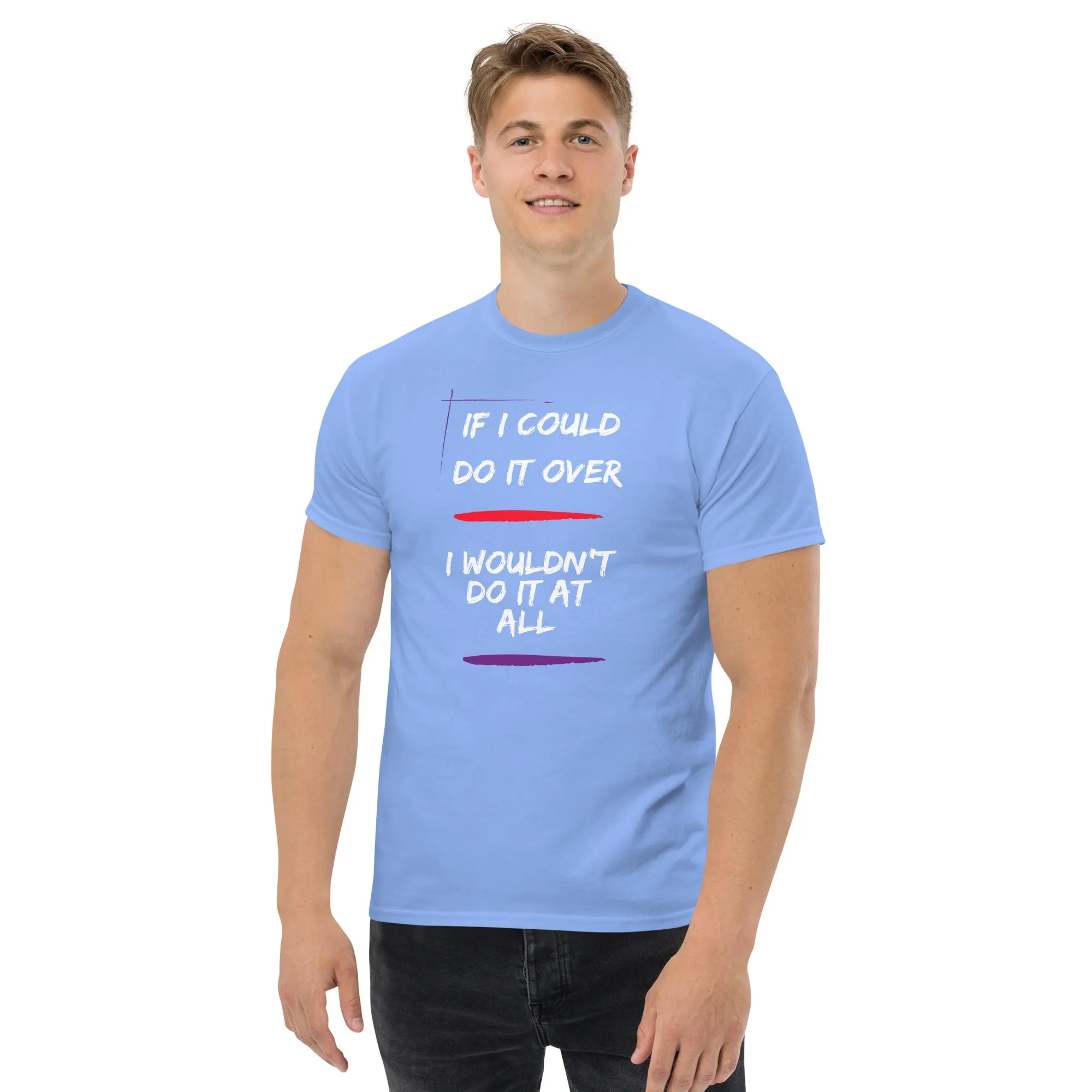 If I Could Do It Over Lyric T-Shirt